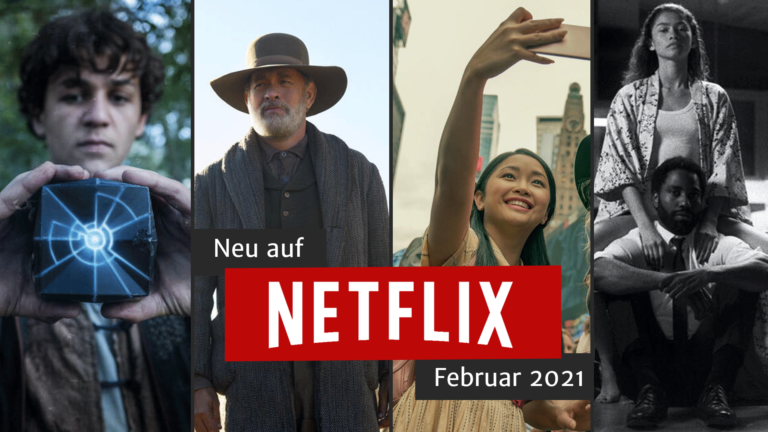 Netflix Schweiz: Neue Filme und Serien im Februar 2021
